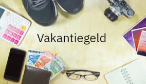 Vakantiegeld uitstellen, mag dat?